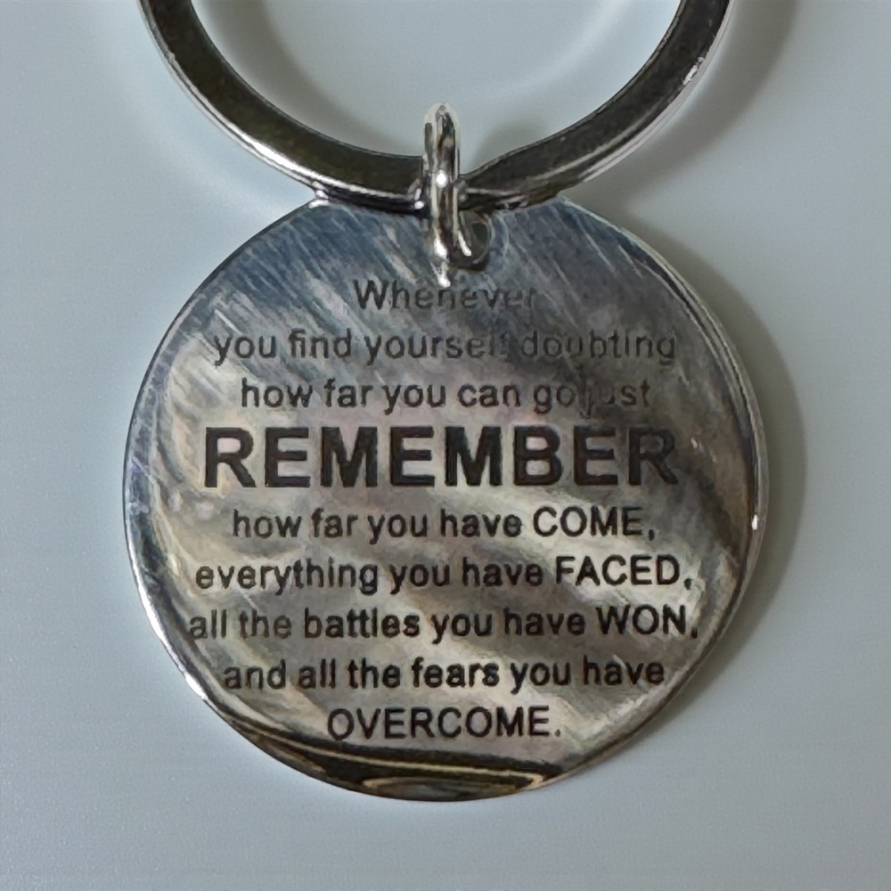 Inspirational Quote Keychain Silver Tone Engraved Motivational‎ REMEMBER Charm